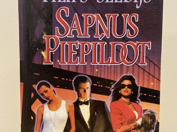 Sapņus piepildot 1. daļa