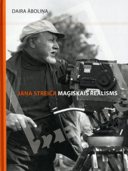 Jāņa Streiča Maģiskais reālisms