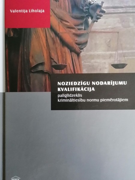 Noziedzīgu nodarījumu kvalifikācija