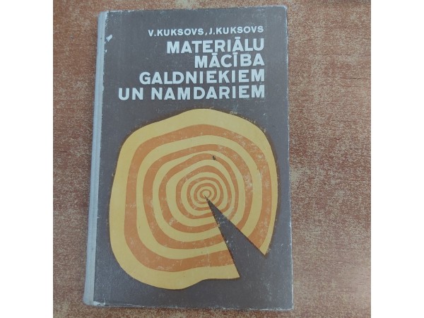 Mateiālu mācība galdniekiem un namdariem