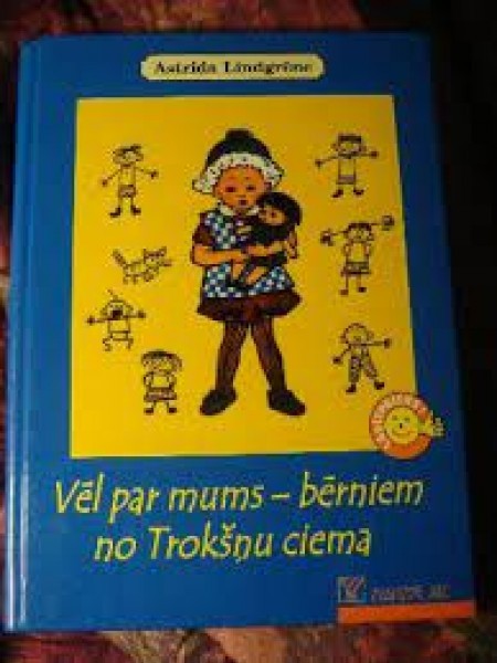 Mēs - visi bērni no Trokšņu ciema