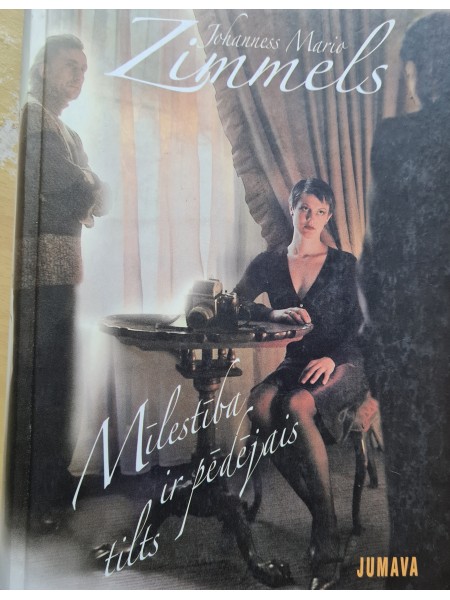 Mīlestība ir pēdējais  tilts