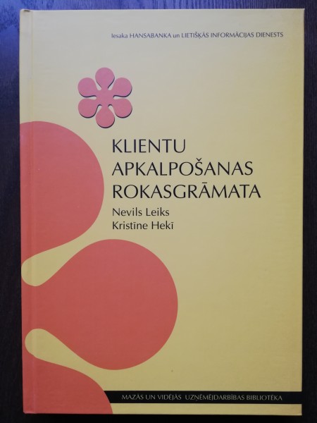 Klientu apkalpošanas rokasgrāmata