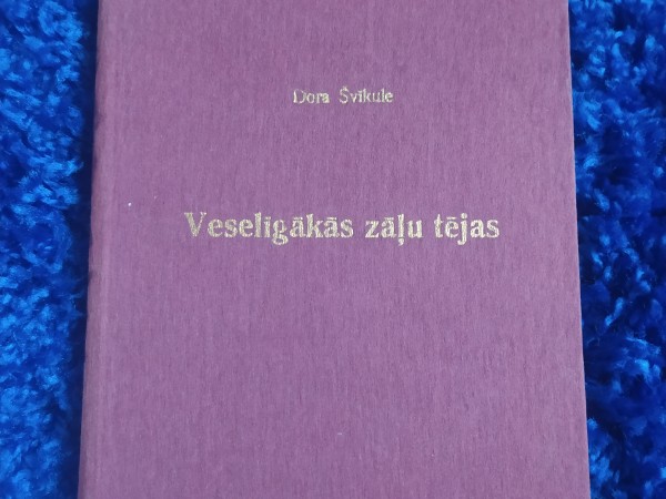 Veselīgākās zāļu tējas