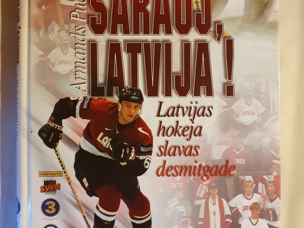 Sarauj, Latvija!