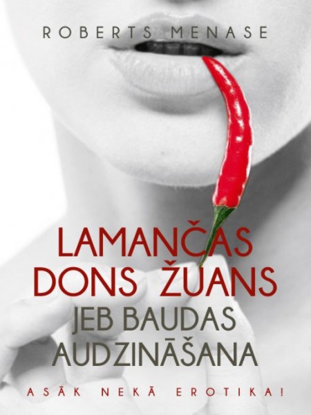 Lamančas Dons Žuans jeb baudas audzināšana