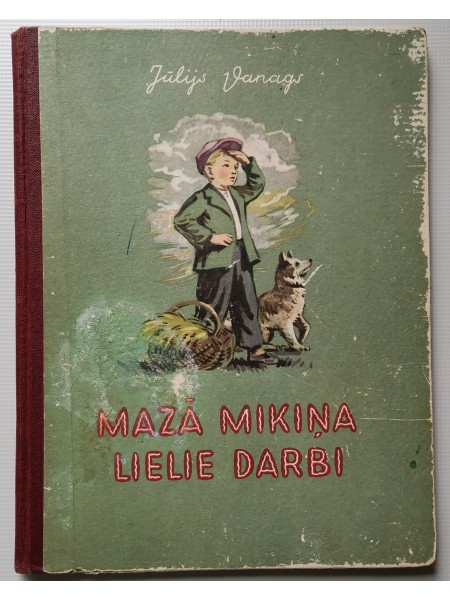 Mazā Mikiņa lielie darbi