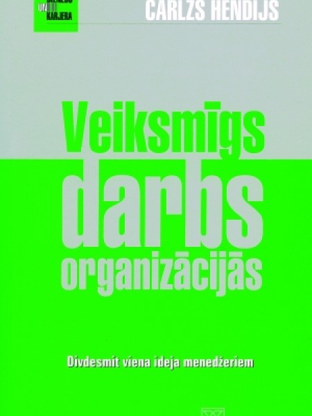 Veiksmīgs darba organizācijās