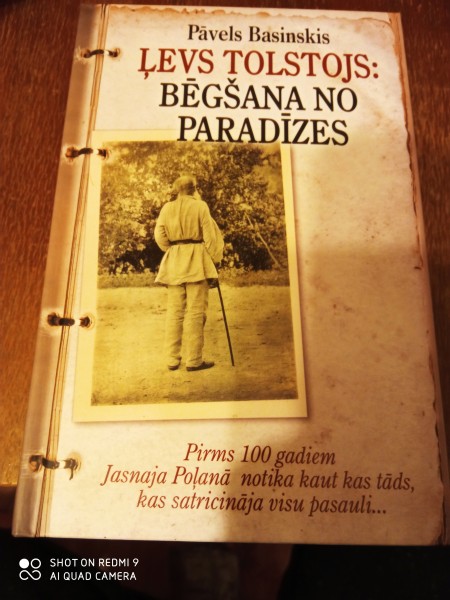 Ļevs Tolstojs: bēgšana  no  paradīzes