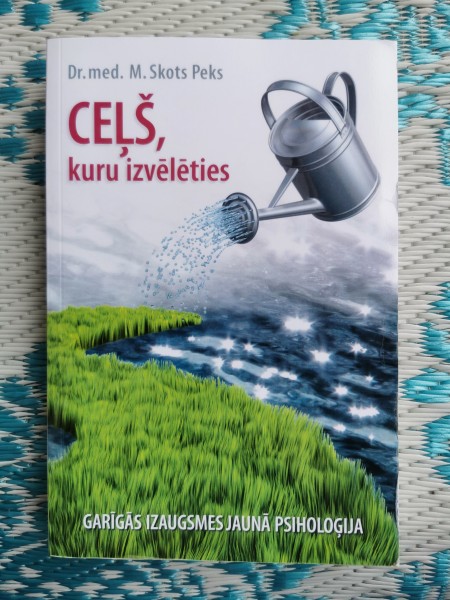 Ceļš, kuru izvēlēties