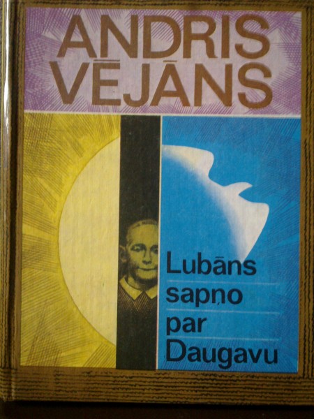 Lubāns sapņo par Daugavu