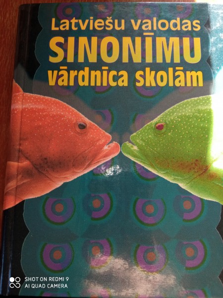 Latviešu valodas sinonīmu  vārdnīca  skolām