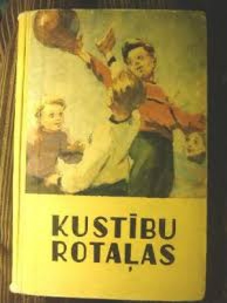 Kustību Rotaļas - Ārpusklases Un Ārpusskolas Nodarbībās
