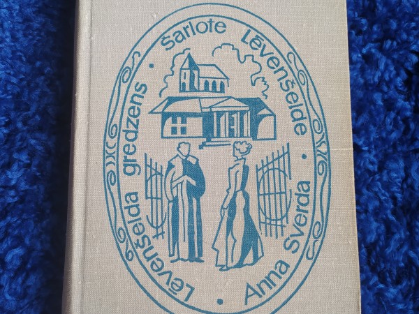 Lēvenšelda gredzens. Šarlote Lēvenšelde. Anna Sverda. Triloģija