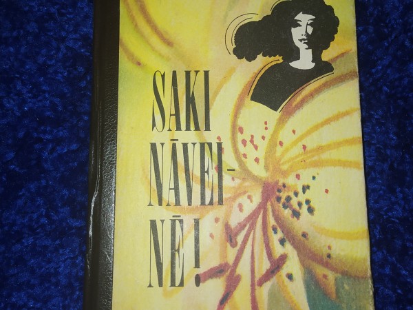 Saki nāvei nē!