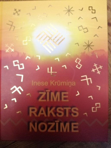 Zīme. Raksts. Nozīme