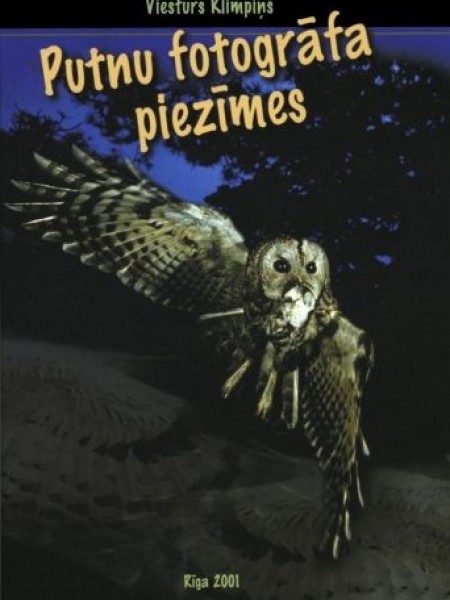 Putnu fotogrāfa piezīmes