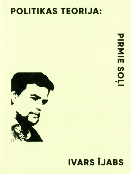Politikas teorija: Pirmie soļi