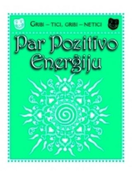 Par pozitīvo enerģiju