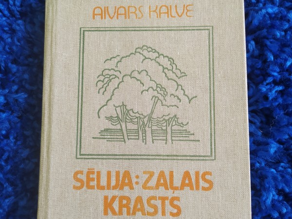 Sēlija: zaļais krasts