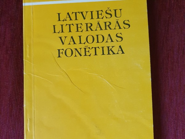 LATVIEŠU LITERARĀS VALODAS FONĒTIKA