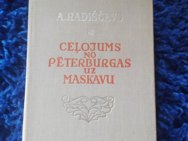 Ceļojums no Pēterburgas uz Maskavu