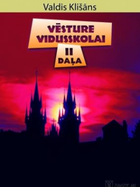 Vēsture vidusskolai 2. daļa