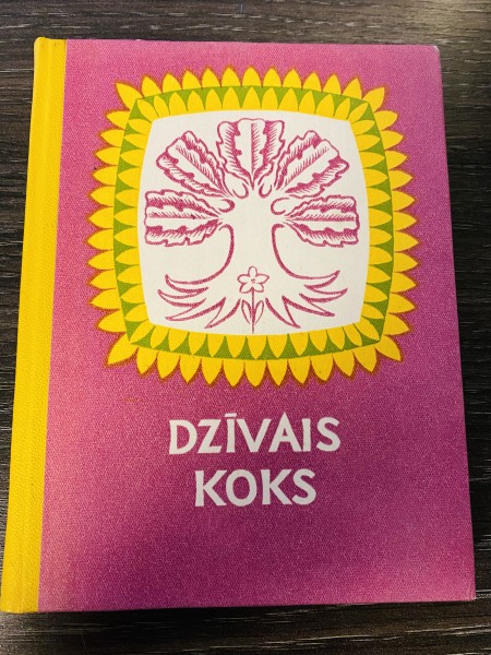 DZĪVAIS KOKS