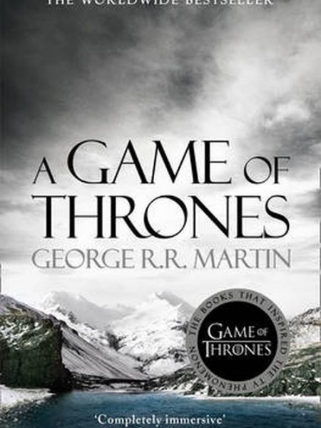 A Game of Thrones. A Song of Ice and Fire Book 1