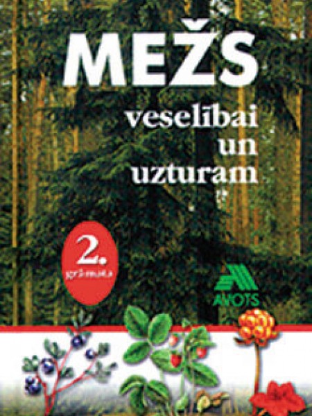 Mežs veselībai un uzturam 2 grāmata