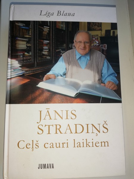 Jānis Stradiņš (Ceļš cauri laikiem)