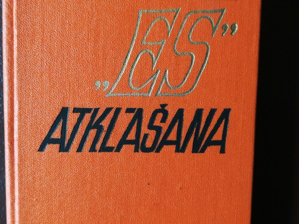 „Es“ atklāšana