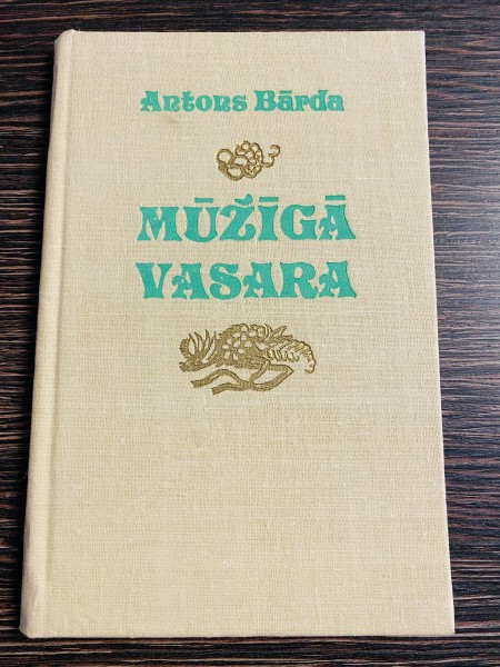 MŪŽĪGĀ VASARA