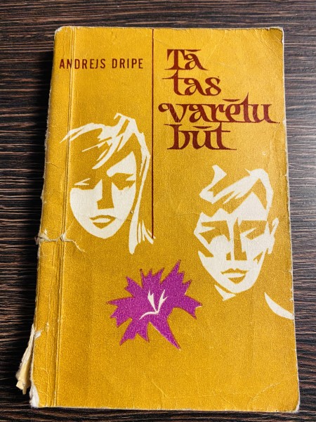 TĀ TAS VARĒTU BŪT