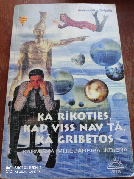 Kā rīkoties, kad viss nav tā, kā gribētos