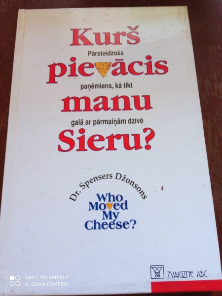 Kurš pienācis manu sieru