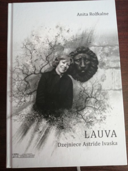 Lauva. Dzejniece Astrīde Ivaska