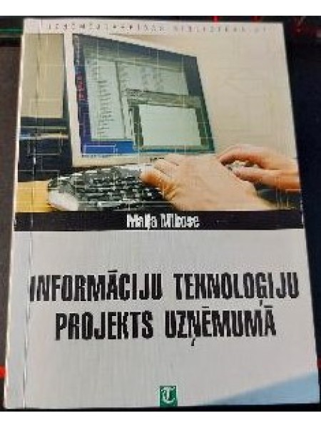 Informāciju tehnoloģiju projekts uzņēmumā
