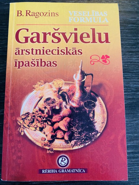 GARŠVIELU ĀRSTNIECISKĀS ĪPAŠĪBAS