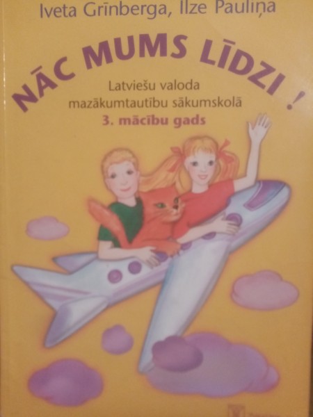 Nāc mums līdzi! 3. mācību gads. Darba burtnīca