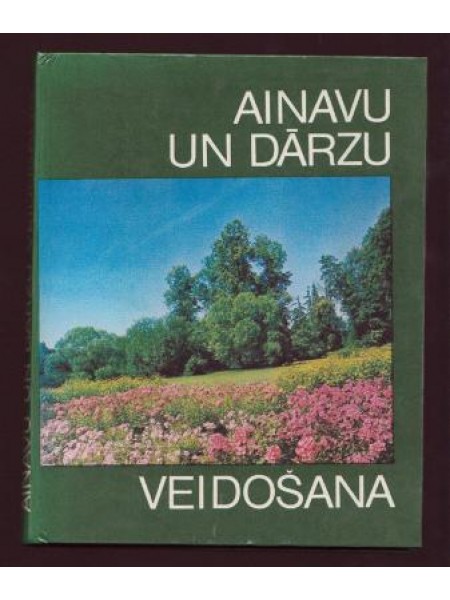 Ainavu un dārzu veidošana