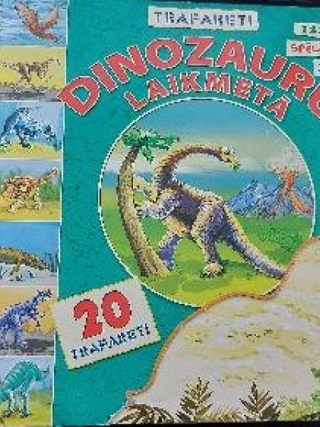Dinozauru laikmetā