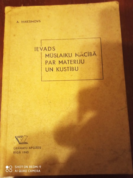 Ievads mūslaiku mācībā par matēriju un kustību