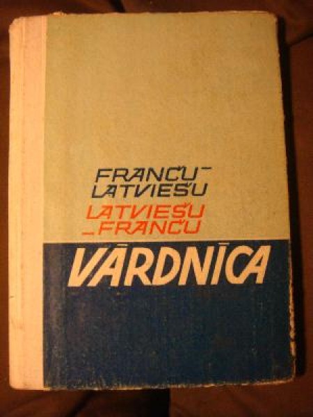 Franču-latviešu, latviešu-franču vārdnīca