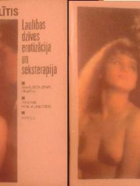 Laulības dzīves erotizācija un seksterapija + Pozas