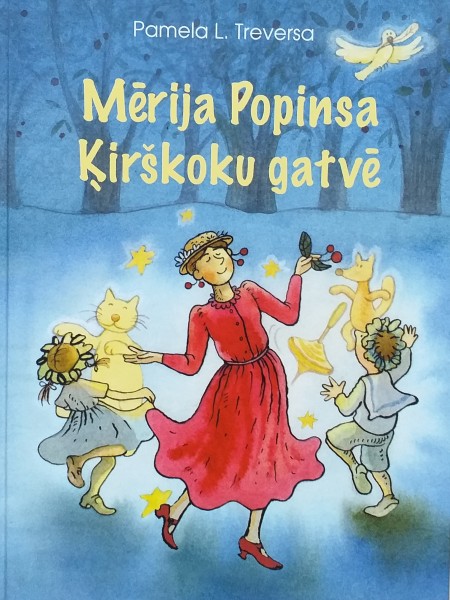 Mērija Popinsa Ķirškoku gatvē