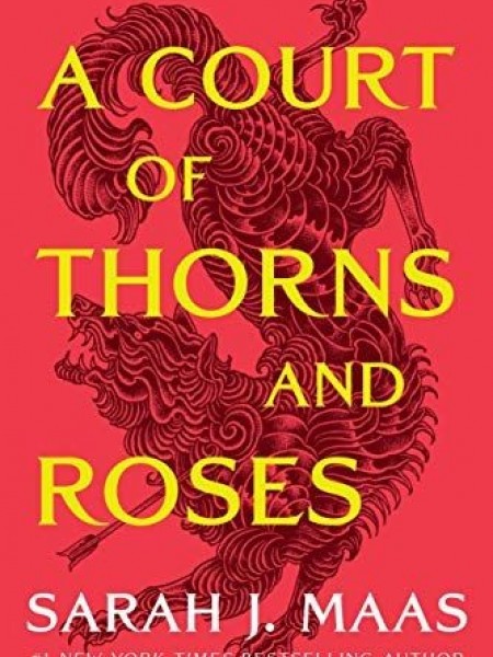 A court of thorns and roses
