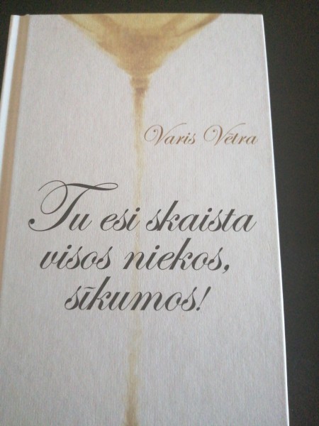 Tu esi skaista visos niekos, sīkumos!