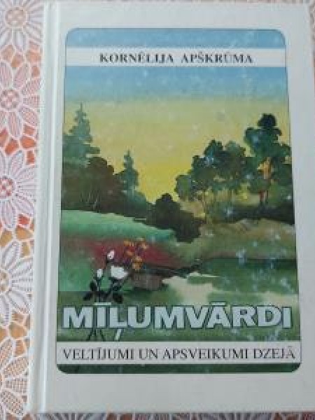 Mīļumvārdi. Veltījumi un apsveikumi dzejā