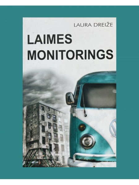Laimes monitorings